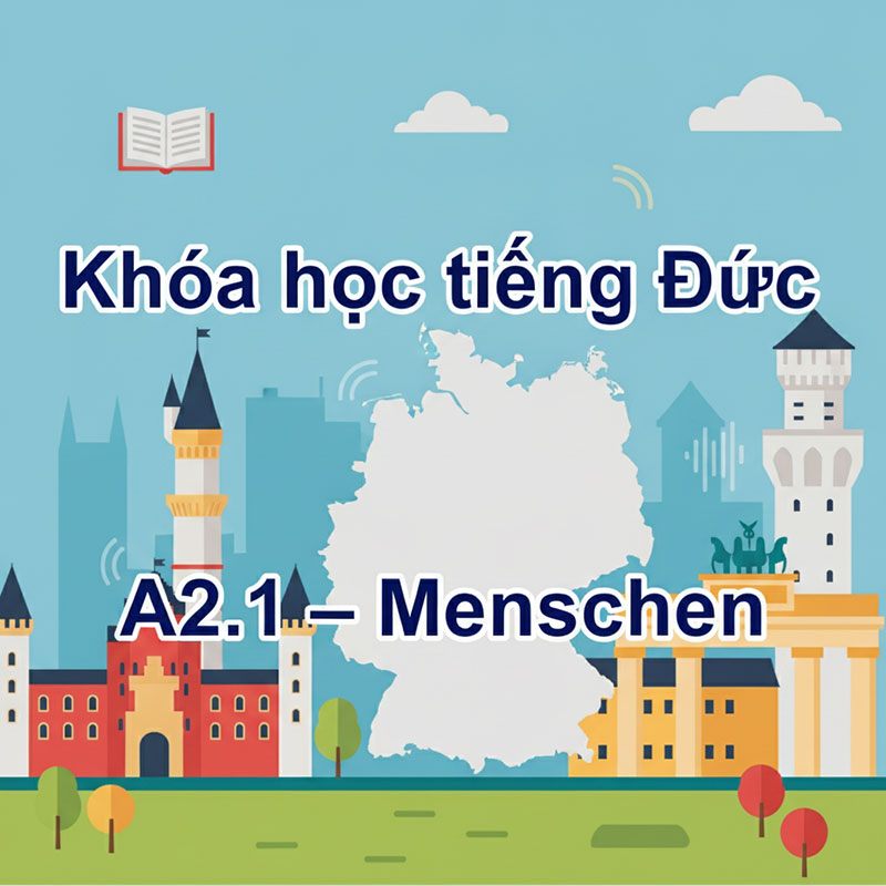 Khóa học tiếng Đức A2.1